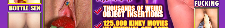 Taboo Insertions - Unusual Object Porn Fucking Photos & Videos